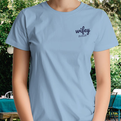 WIFEY Left Chest - Embroidered T-shirt